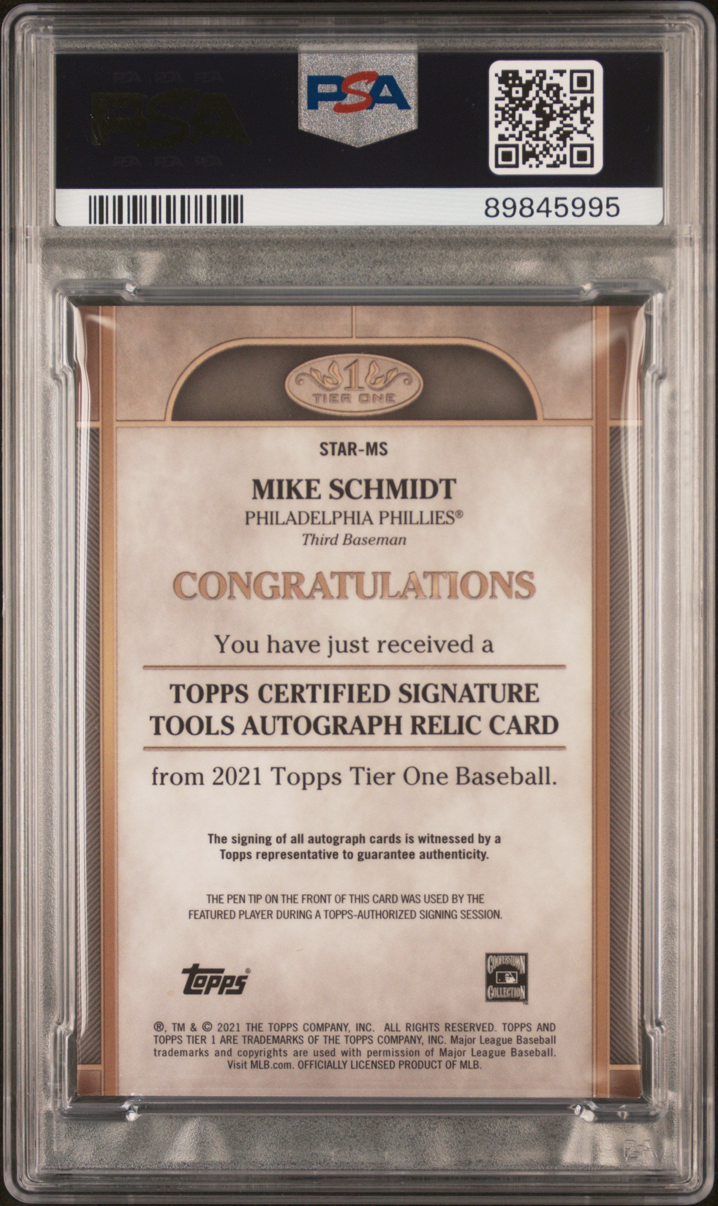 2021 Topps Tier One Signature Tools Autograph Relics 1/1 Signature Tools Au.Rl.1/1 Mike Schmidt #MS PSA 9