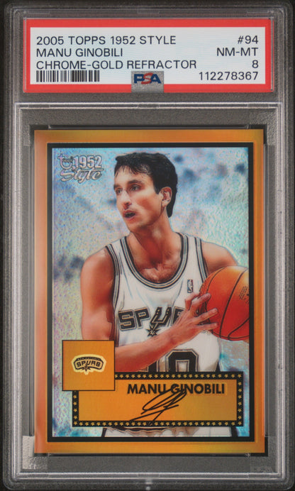 2005 Topps Style Chrome Gold Refractor Manu Ginobili #94 /25 PSA 8 112278367