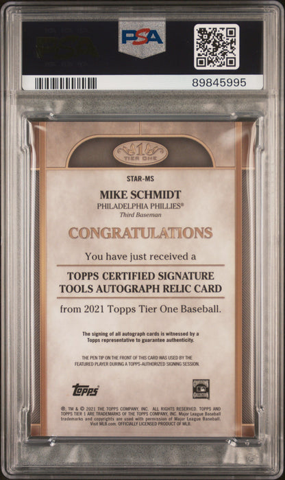 2021 Topps Tier One Signature Tools Autograph Relics 1/1 Signature Tools Au.Rl.1/1 Mike Schmidt #MS PSA 9