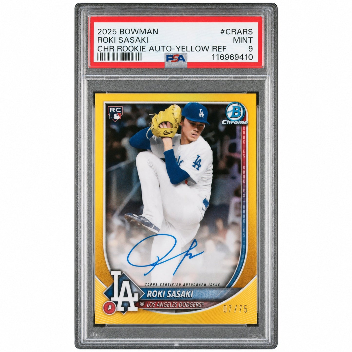 2025 Chrome Rookie Autographs Yellow Refractors Roki Sasaki #CRARS /75 PSA 9