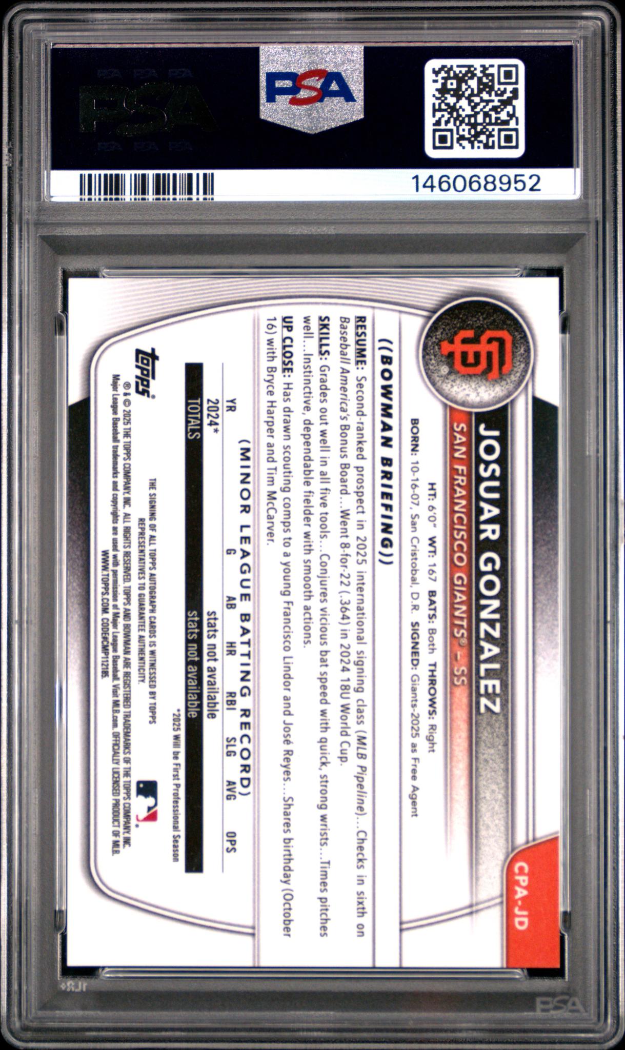 2025 Bowman Chrome Prospect Autograph Gold Shimmer Refractor Josuar Gonzalez #CPAJD /50 PSA 9