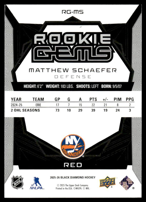 2025 The Upper Deck Company Black Diamond RG-MS Matthew Schaefer Rookie Gems Red Rookie VG NY Islanders