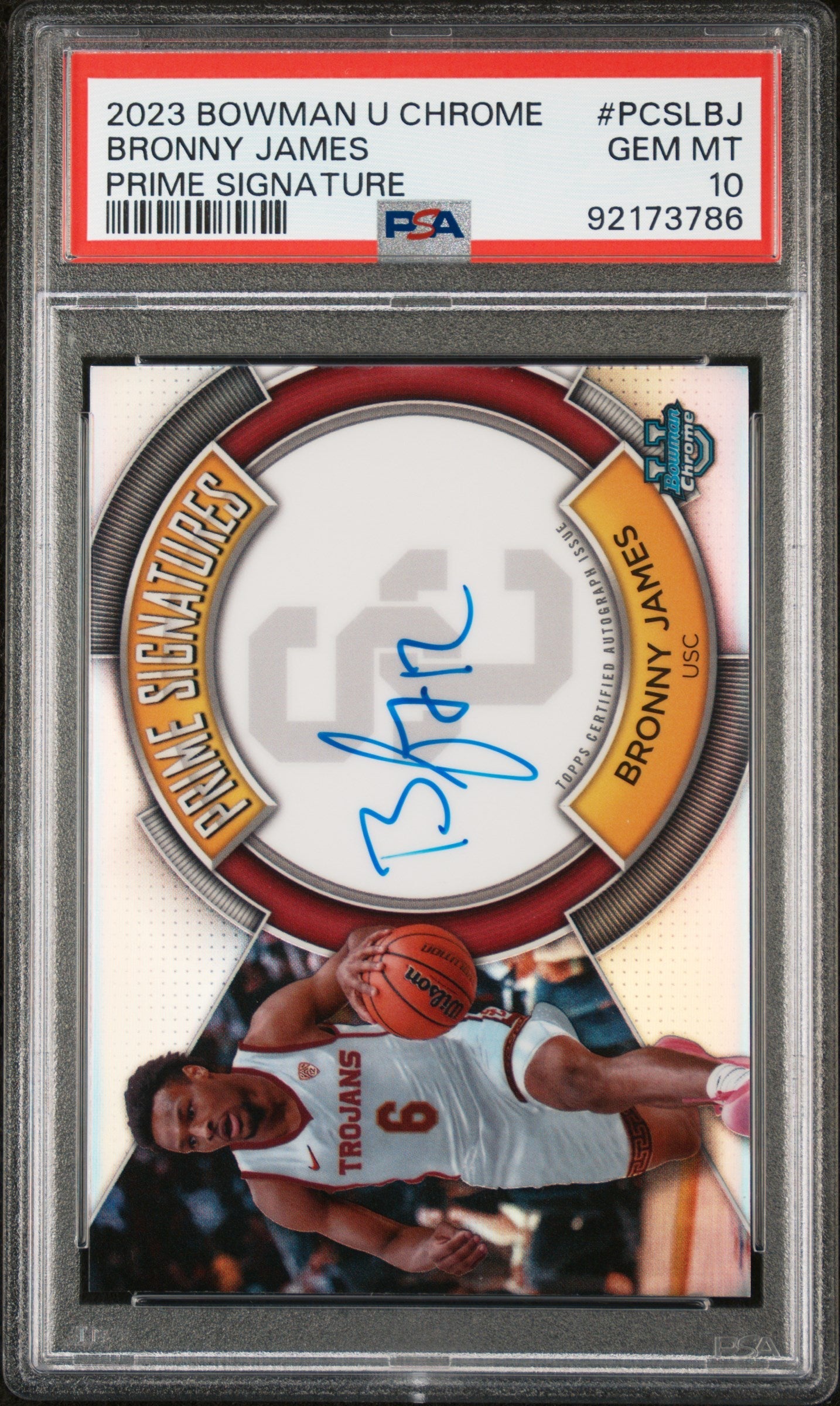 2023 Bowman University Chrome Prime Signatures Bronny James Jr. #PCSLBJ /150 PSA 10