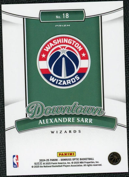 2024-25 Donruss Optic 18 Alexandre Sarr Downtown