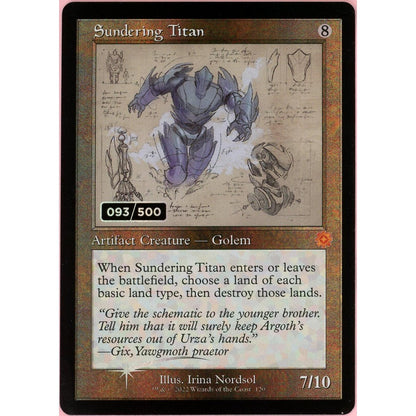 MTG Single: Sundering Titan Serialized 93/500 Brother's War Retro Artifacts NM