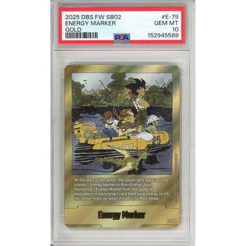 Dragon Ball Graded: Energy Marker E-79 Fusion World (2025) Gold PSA 10