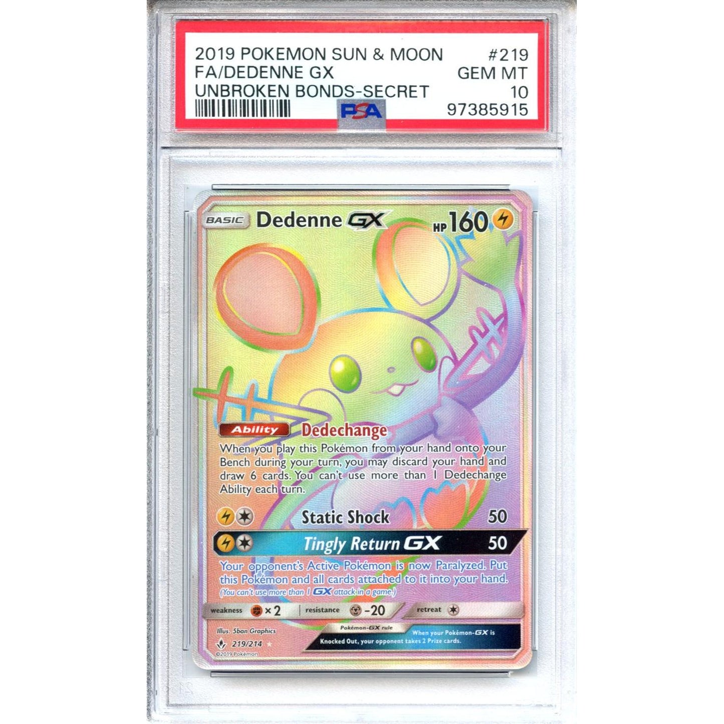 Pokemon Graded: Dedenne GX PSA 10
